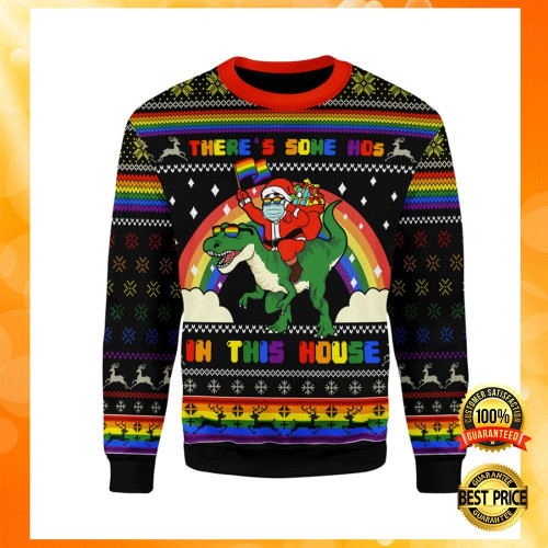 Lgbt Santa Riding T-Rex There’s Some Hos In This House Ugly Christmas Sweater, All Over Print Sweatshirt