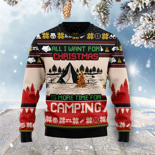 All I Want For Christmas Is More Time For Camping Ugly Christmas Sweater, All Over Print Sweatshirt