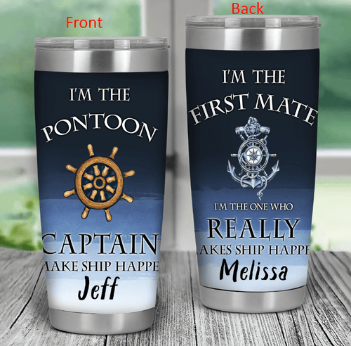 Personalized I'm Pontoon First Mate Stainless Steel Wine Tumbler Cup, Captain Make Ship Happen Wine Stainless Steel Wine Tumbler Cup, Gifts For Loving Couple Wine Tumbler