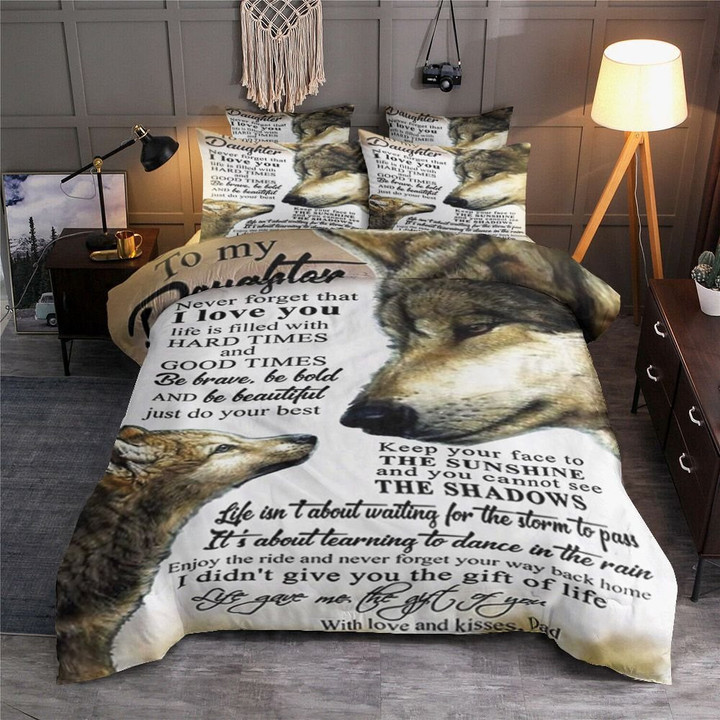 Personalized Wolf To My Daughter From Dad Keep Your Face To The Sunshine Cotton Bed Sheets Spread Comforter Duvet Cover Bedding Sets
