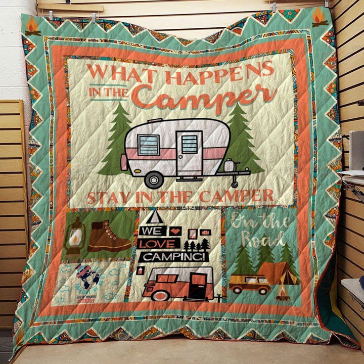 Camping What Happens In The Camper Stay In The Camper Quilt Blanket Great Customized Blanket Gifts For Birthday Christmas Thanksgiving