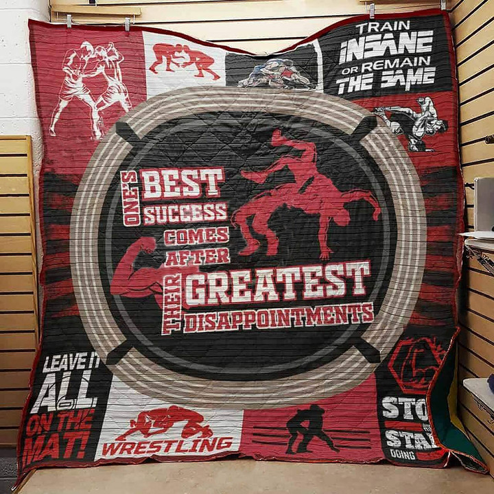 Wrestling One's Best Success Comes After Their Greatest Disappointments Quilt Blanket Great Customized Gifts For Birthday Christmas Thanksgiving Perfect Gifts For Wrestling Lover