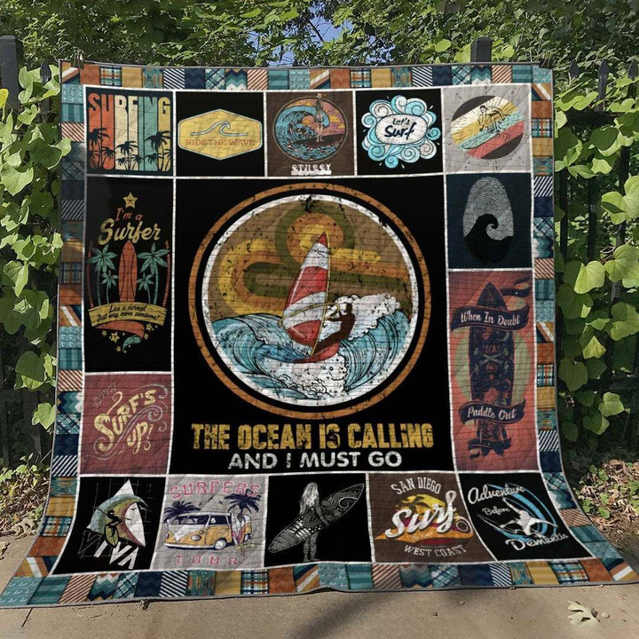 Surfing The Ocean Is Calling And I Must Go Quilt Blanket Great Customized Blanket Gifts For Birthday Christmas Thanksgiving