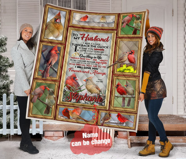 Personalized Cardinal To My Husband Quilt Blanket From Wife I Will Love You Forever And Always Great Customized Blanket Gifts For Birthday Christmas Thanksgiving