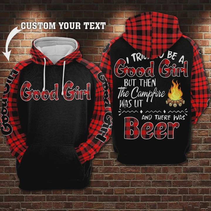 Personalized I Tried A Good Girl Camping Beer 3D All Over Print Hoodie, Zip-up Hoodie