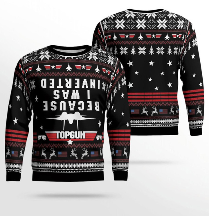 Top Gun Because I Was Inverted Ugly Sweater