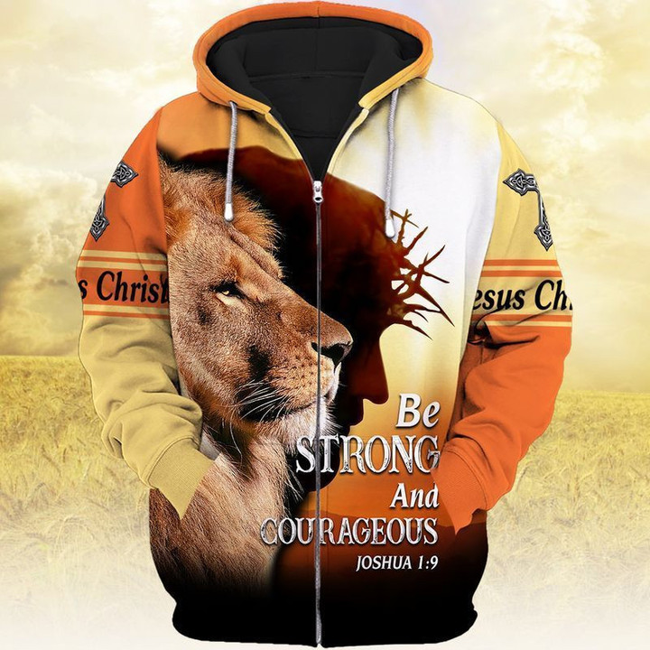 Jesus God Be Strong And Courageous 3D All Over Print Hoodie, Zip-up Hoodie