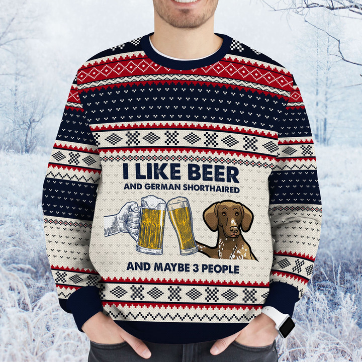 I Like Beer And German Shorthaired Ugly Christmas Sweater, All Over Print Sweatshirt