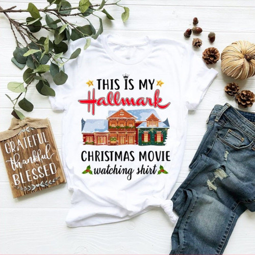This Is My Hallmark Christmas Movie Watching T shirt Hallmark Christmas Movie Lovers Christmas Gift