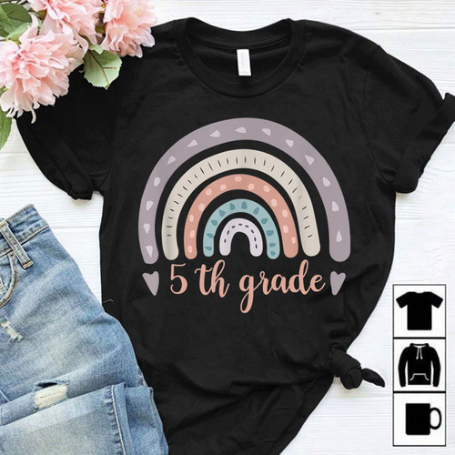 Fifth Grade Tea Shirt Tea Back To School Shirt 5th Grade Tea Funny Rainbow Lover Back To School Gift Classroom Tshirt
