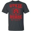 Uncle By Day Horde By Night World Of Worldcraft T-shirt MT01-Bounce Tee