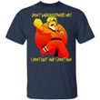 Naruto Don't Underestimate Me I Don't Out I Don't Run Shirt-Bounce Tee