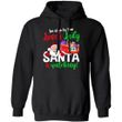 Christmas Hoodie Be Nice To The Lunch Lady Santa Is Watching Xmas Gift MT10-Bounce Tee