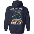 Forget Candy Just Give Me Bulleit Bourbon Whiskey Hoodie Halloween TT08-Bounce Tee