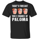 Today's Forecast 100% Paloma T-shirt Cocktail Tee VA03-Bounce Tee
