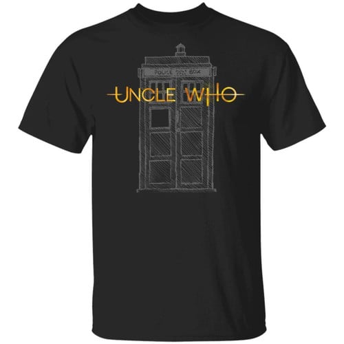 Uncle Who Doctor Who Uncle T-shirt Tardis Tee