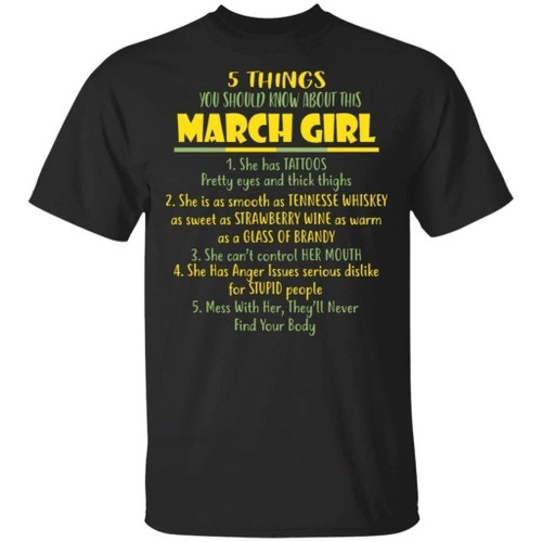 5 Things You Should Know About March Girl Birthday T-Shirt Gift Ideas