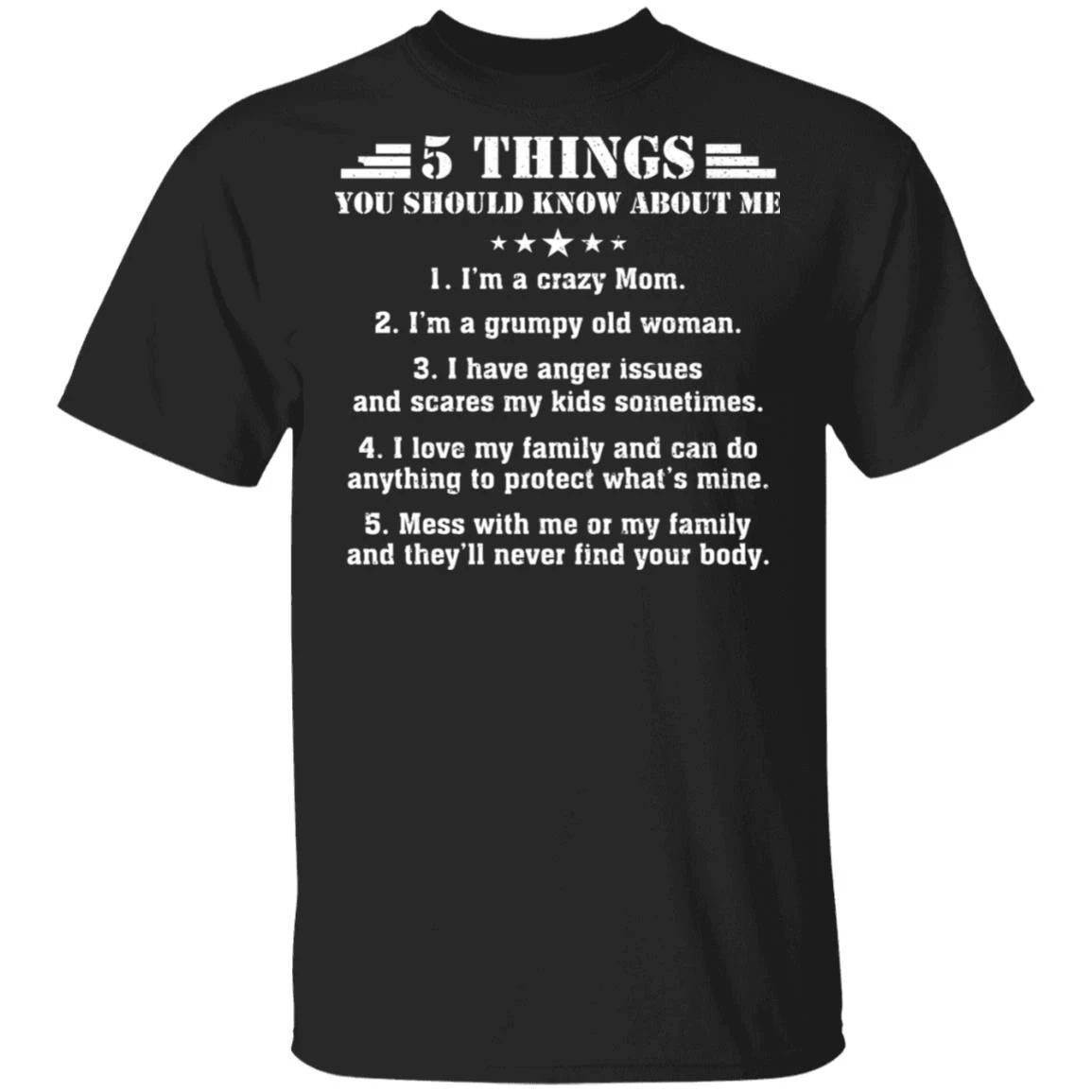 5 Things You Should Know About Me Mom T-shirt VA05-Bounce Tee