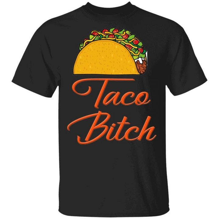 Taco Bitch T-shirt Fast Food Addict Tee VA01-Bounce Tee