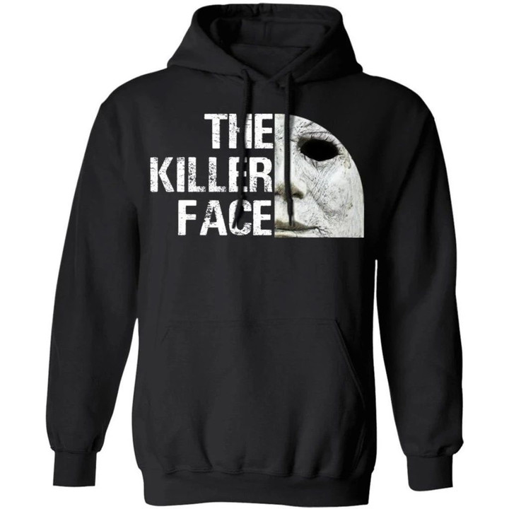 The Killer Face Michael Myers Funny Halloween Hoodie For Men Women TT09-Bounce Tee