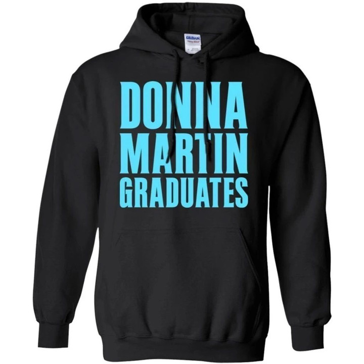 Donna Martin Graduates 90210 Hoodie Gift For Fans VA08-Bounce Tee