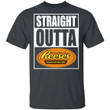 Straight Outta Reese's Tee Shirt Snack Lovers T-shirt VA12-Bounce Tee