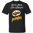 We're Never Too Old For Pringles T-shirt Snack Addict Tee VA12-Bounce Tee