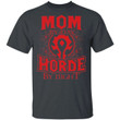 Mom By Day Horde By Night World Of Worldcraft T-shirt MT01-Bounce Tee