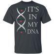 It's In My DNA Jameson T-shirt Whisky Tee HA12-Bounce Tee