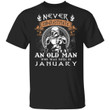 Never Underestimate A January Old Man Mandalorian T-shirt MT05-Bounce Tee