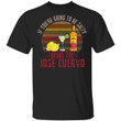 If You're Going To be Salty Bring Jose Cuervo T-shirt Tequila Tee MT04-Bounce Tee