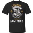 Legends Are Born In November Hogwarts T-shirt Harry Potter Birthday Tee MT01-Bounce Tee