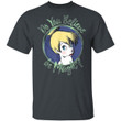 Do You Believe In Magic Tinker Bell T-shirt HA04-Bounce Tee