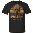 The Dadalorian Mandalorian Dad Custom Name T-shirt Vintage Style MT05-Bounce Tee