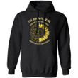 The Sun Will Rise And We Will Try Again Mental Health Awareness Hoodie Nice Gift-Bounce Tee