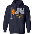 In Case Of Accident My Blood Type Is Fireball Whisky Hoodie VA09-Bounce Tee