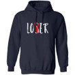 Lover Loser It Movie Hoodie Cool Gift For Fans TT09-Bounce Tee