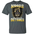 Kings Are Born In October Birthday T-Shirt Amazing Lion Face-Bounce Tee