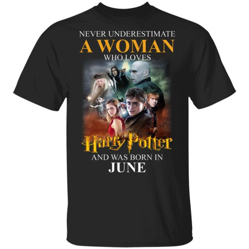 Never Underestimate A June Woman Loves Harry Potter T-shirt