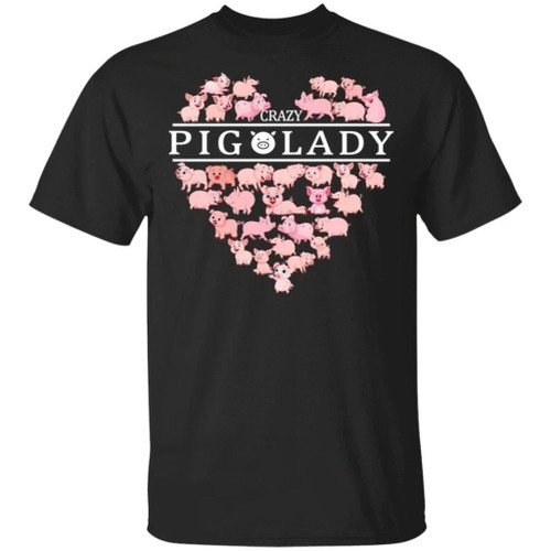 Crazy Pig Lady T-Shirt For Who Love Pig Farmer