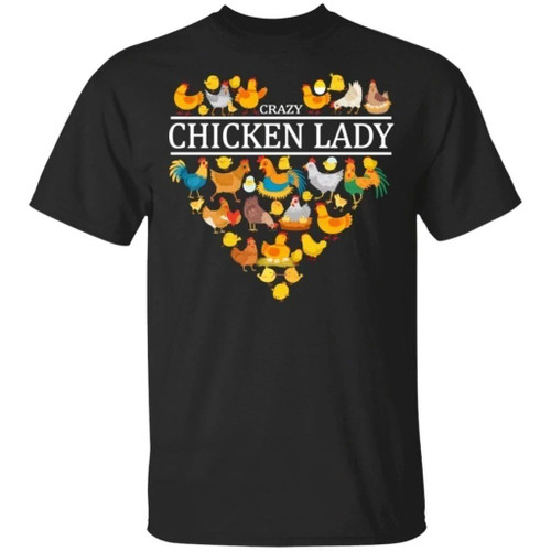 Crazy Chicken Lady T-Shirt For Woman Who Loves Chickens