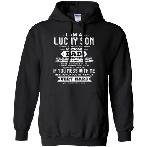 I Am A Lucky Son I Have A Awesome Dad Hoodie Gift