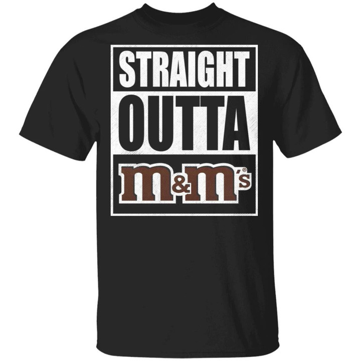 Straight Outta M&M's Tee Shirt Snack Lovers T-shirt VA12-Bounce Tee