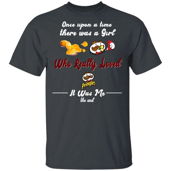Once Upon A Time There Was A Girl Loved Pringles T-shirt MT02-Bounce Tee
