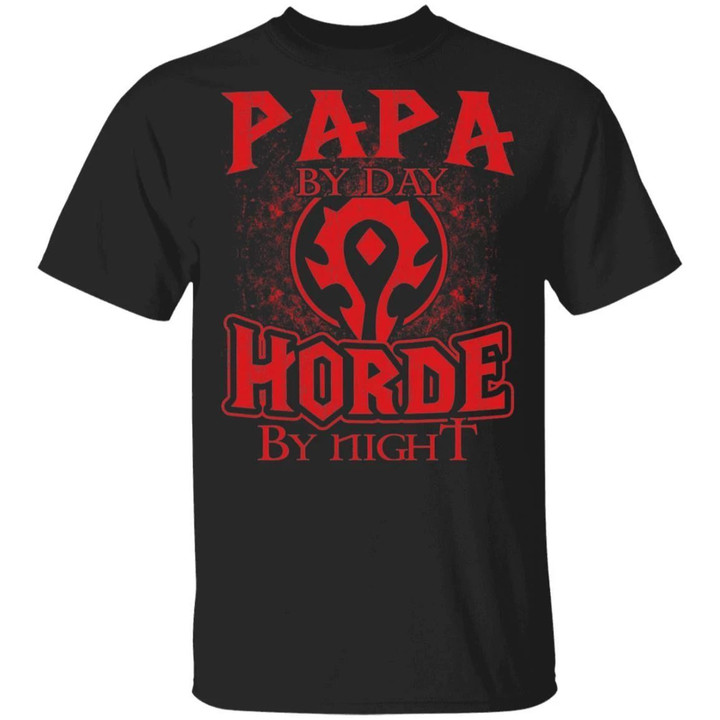 Papa By Day Horde By Night World Of Worldcraft T-shirt MT01-Bounce Tee