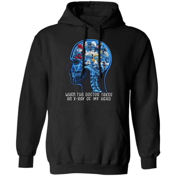 X-Ray Of My Head All Of Smurfs Hoodie When Doctor Takes VA12-Bounce Tee