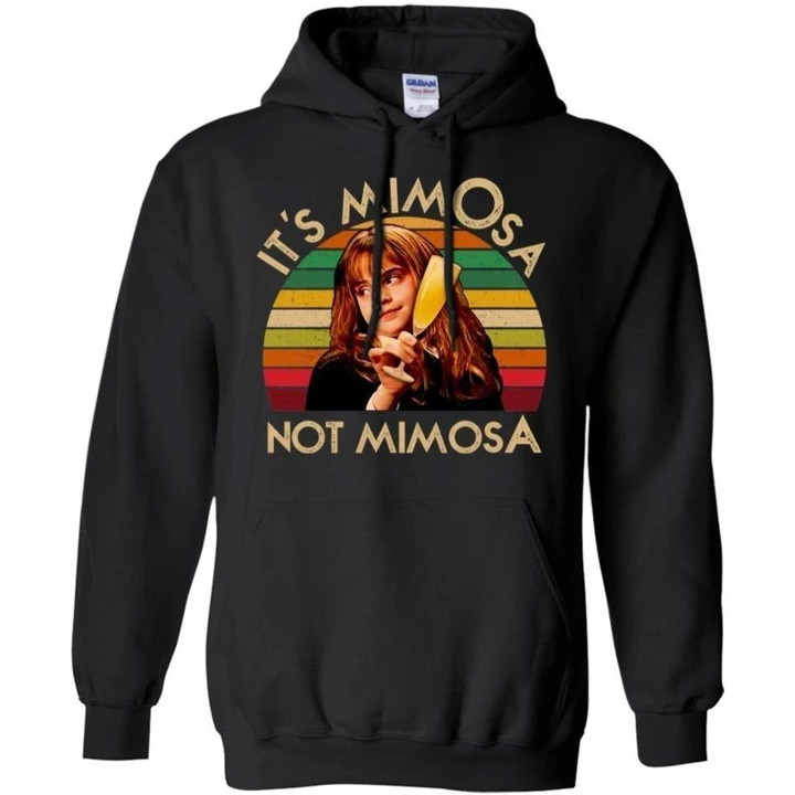 It's Mimosa Not Mimosa Hermione Vintage Hoodie Funny Gift VA08-Bounce Tee