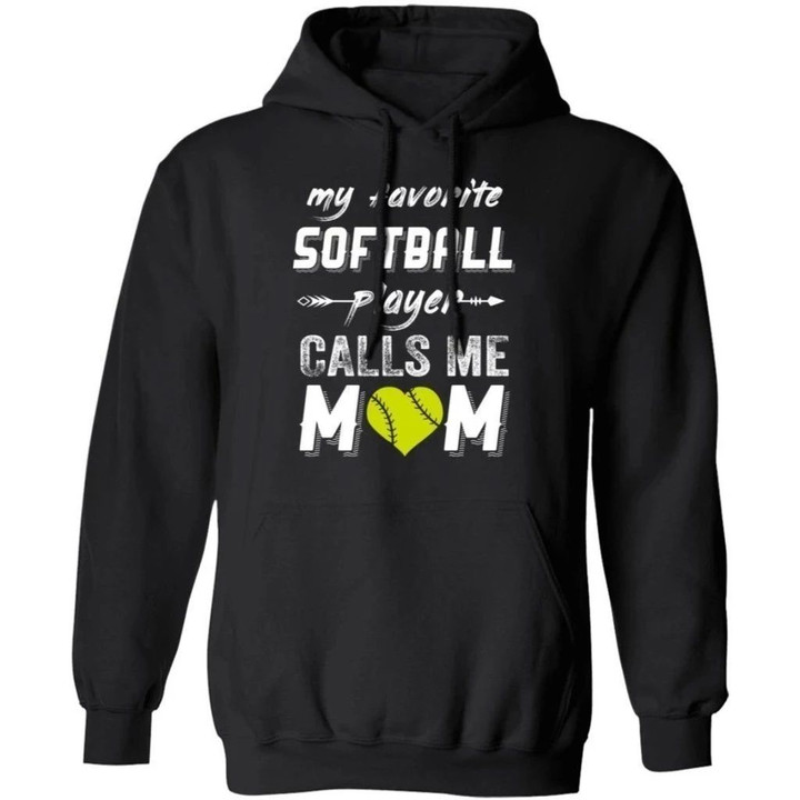 My Favorite Softball Player Calls Me Mom Hoodie Nice Gift For Mom HA09-Bounce Tee