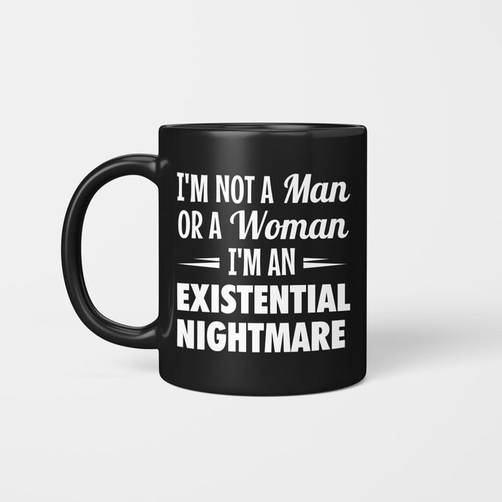 I'm Not A Man Or A Woman