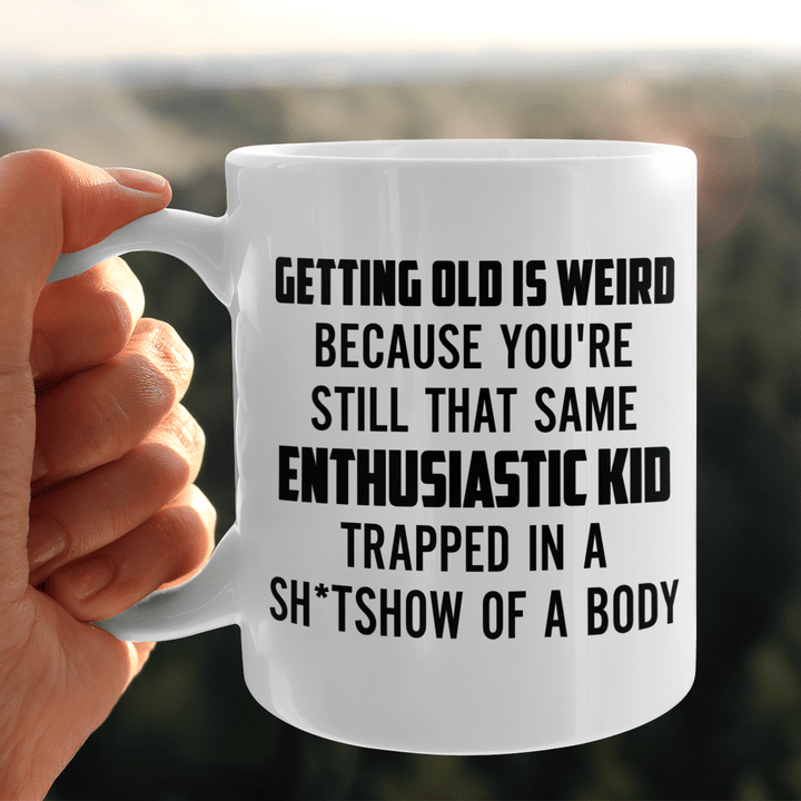 Getting Old Is Weird